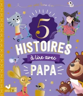 5 Histoires à lire pour avec Papa