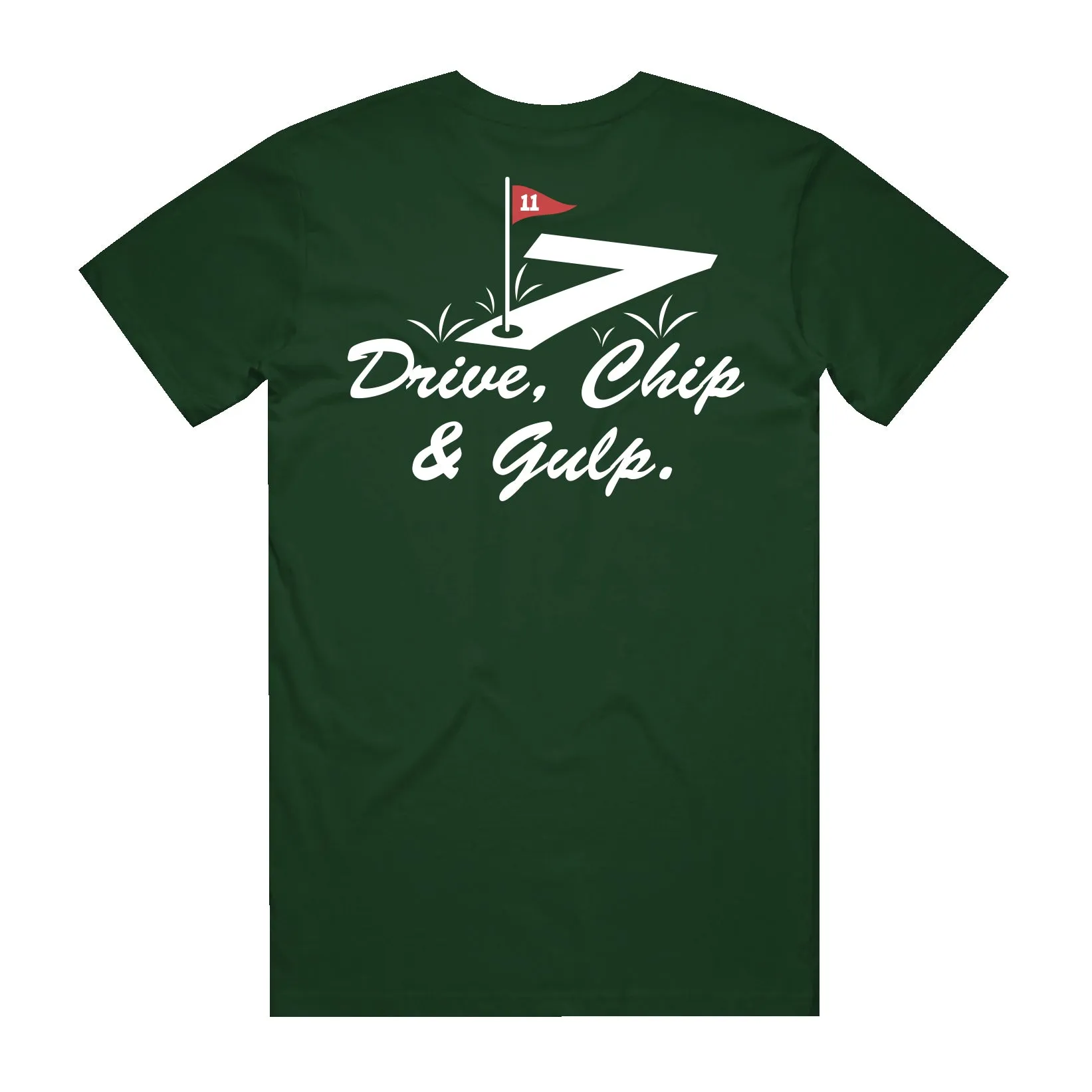 Drive, Chip & Gulp Tee