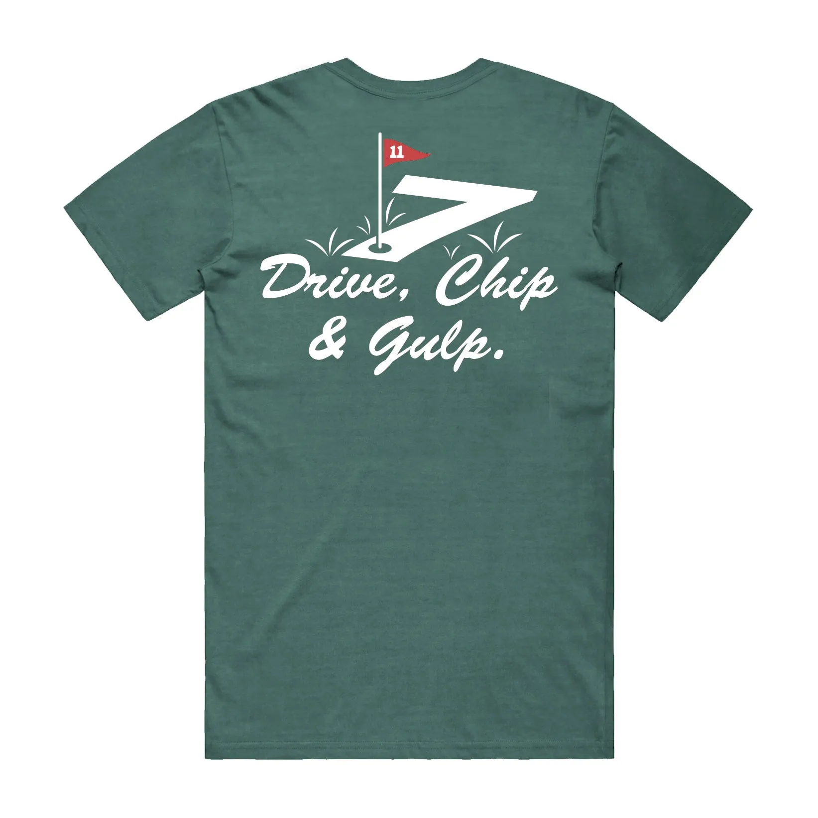 Drive, Chip & Gulp Tee