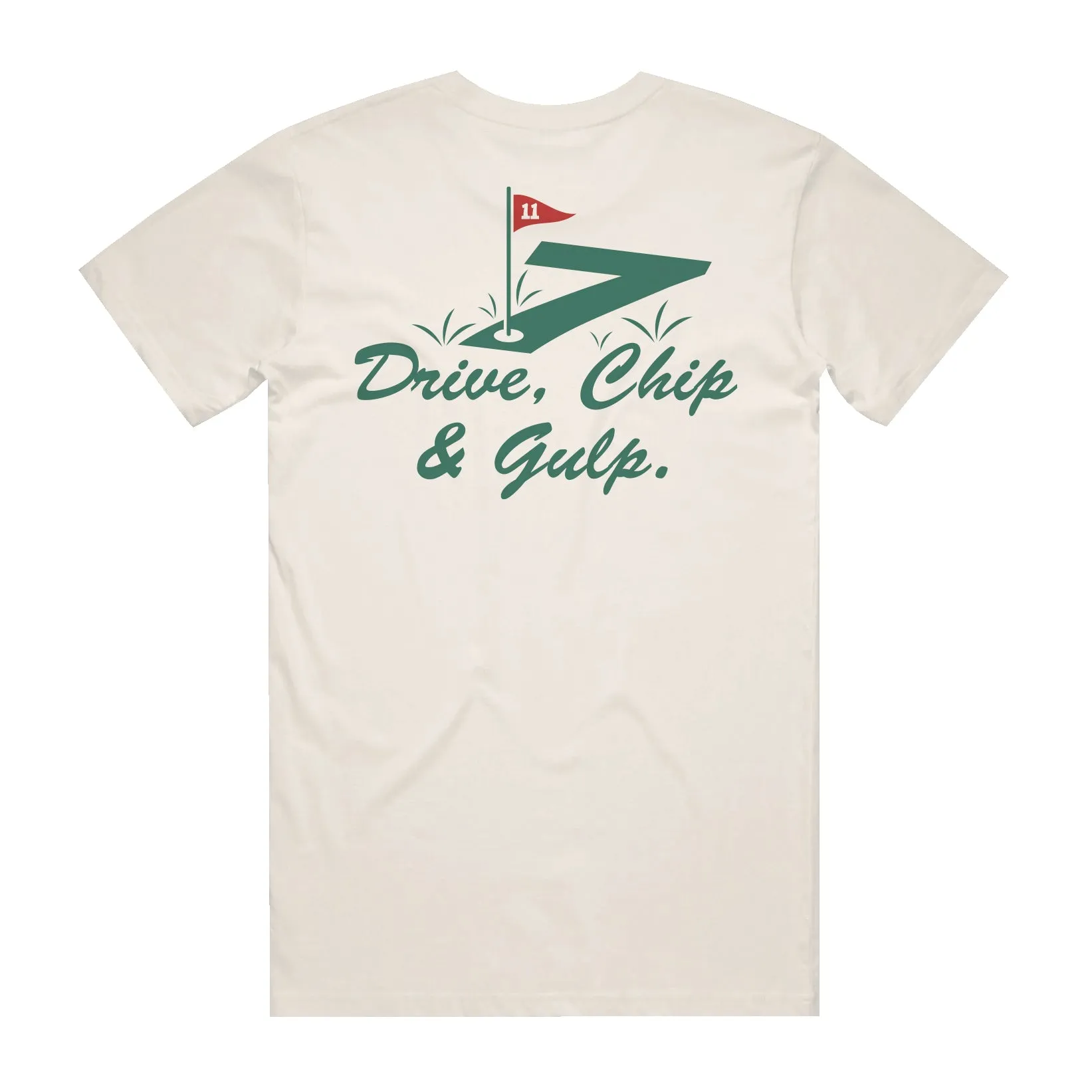 Drive, Chip & Gulp Tee