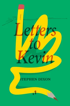 Letters To Kevin